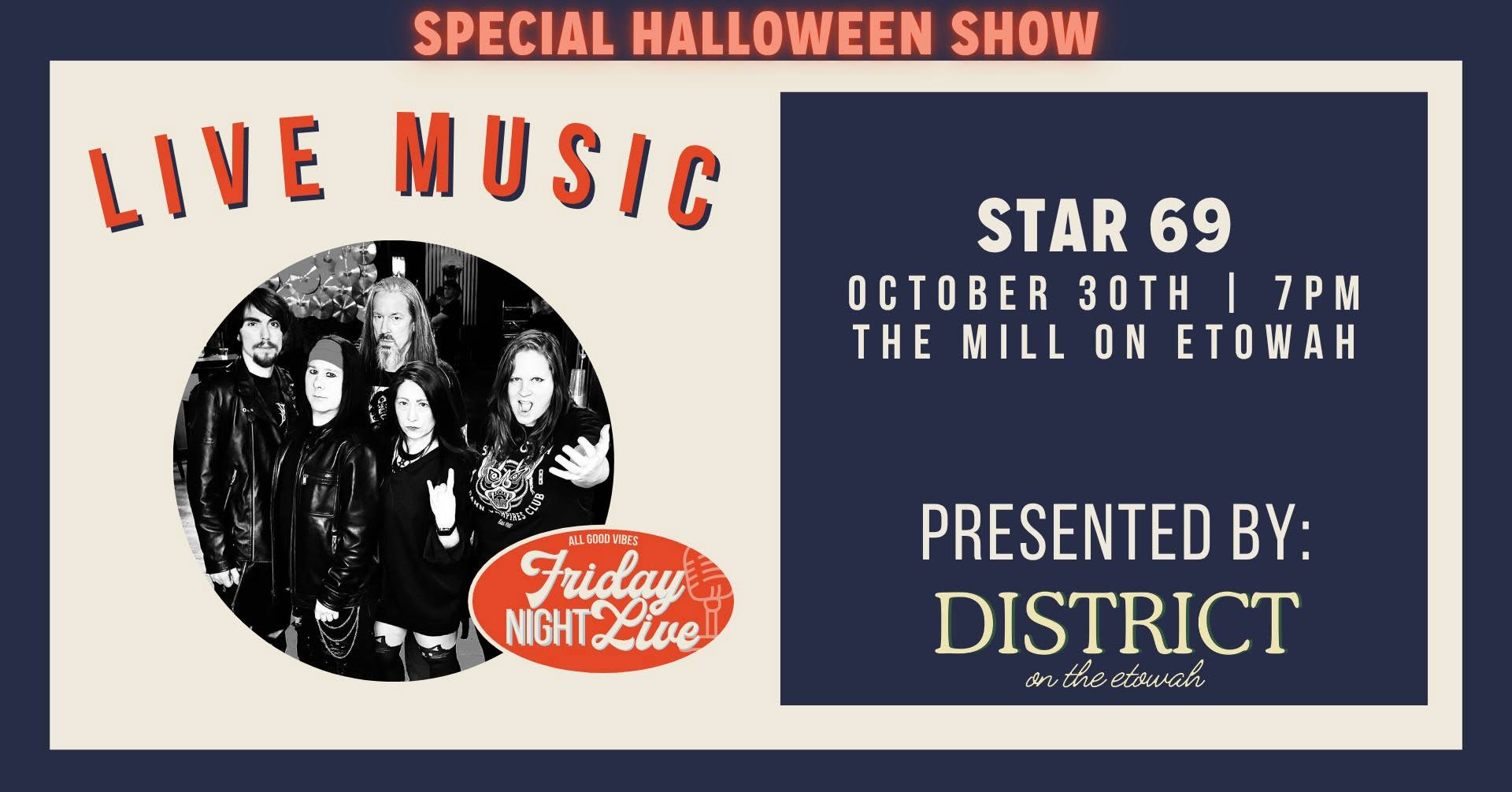 Friday Night Live — Star 69 (Halloween Rock Concert) official event artwork